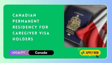 Canadian Permanent Residency for Caregiver VISA Holders
