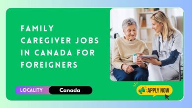 Family Caregiver Jobs in Canada for Foreigners