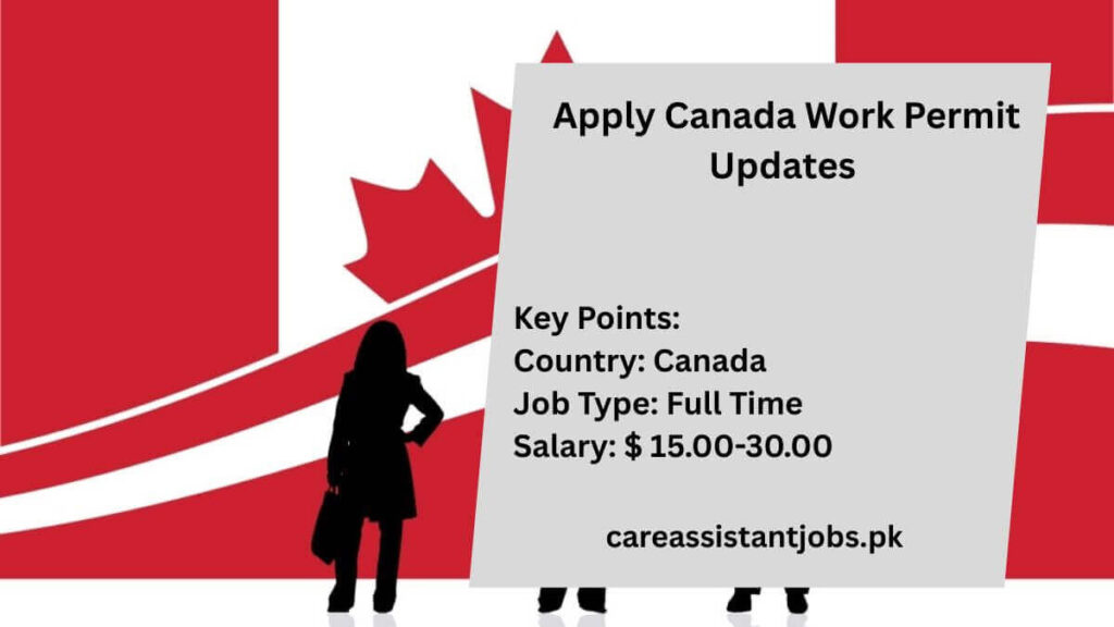 Apply Canada Work Permit Updates (2)