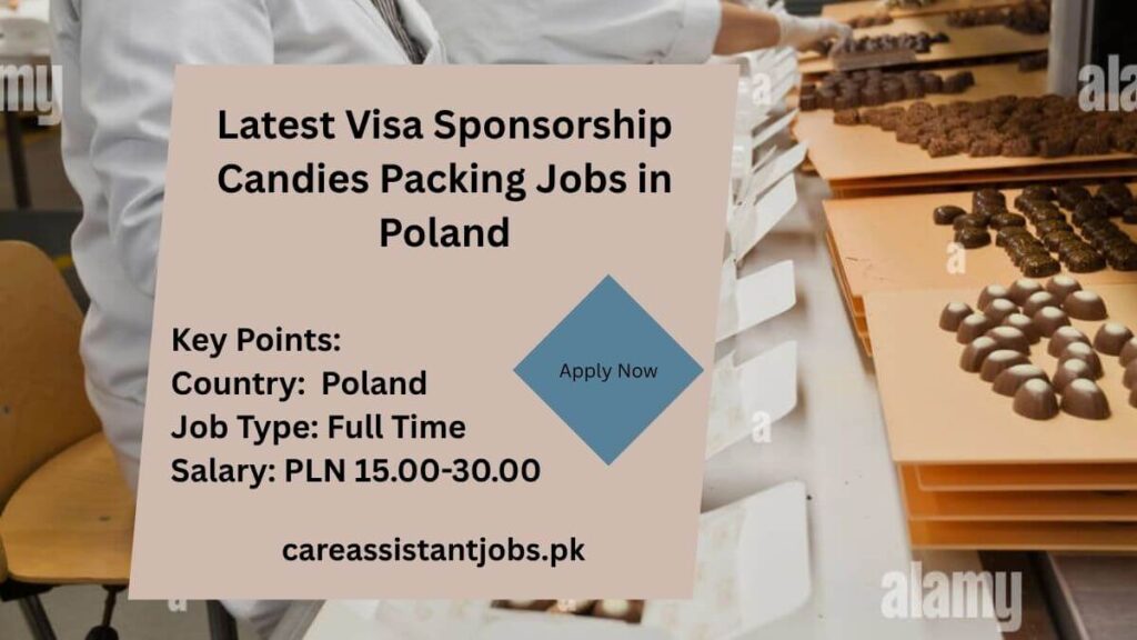 Latest Visa Sponsorship Candies Packing Jobs in Poland