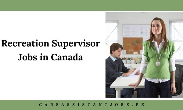 Recreation Supervisor Jobs in Canada