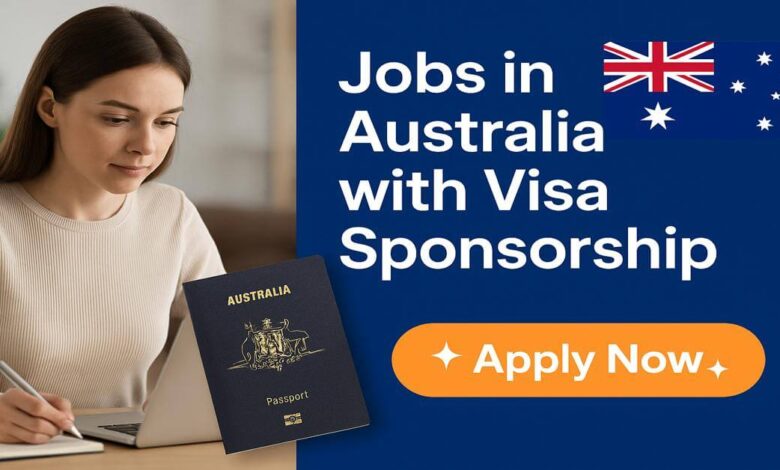 Jobs in Australia with Visa Sponsorship