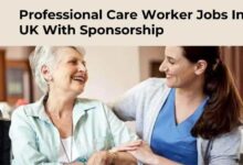 Professional Care Worker Jobs In UK With Sponsorship